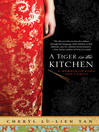 Cover image for A Tiger in the Kitchen